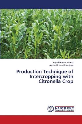 Book cover for Production Technique of Intercropping with Citronella Crop