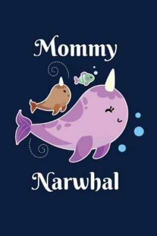 Cover of Mommy Narwhal