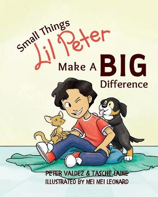 Book cover for Small Things Lil Peter Make A Big Difference