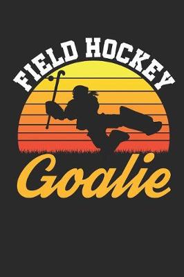 Book cover for Field Hockey Goalie