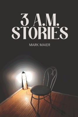 Book cover for 3 A.M. Stories