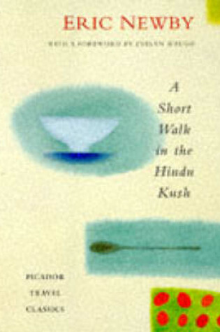 Cover of A Short Walk in the Hindu Kush