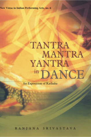 Cover of Tantra Mantra Yantra in Dance