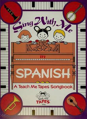 Book cover for Sing with Me in Spanish