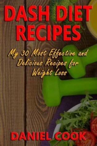 Cover of Dash Diet Recipes