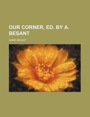 Book cover for Our Corner, Ed. by A. Besant