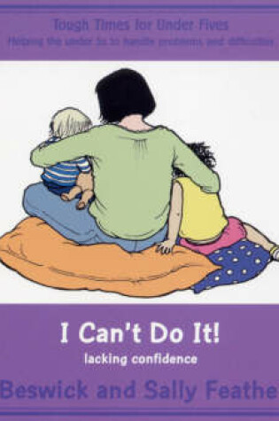 Cover of I Can't Do it