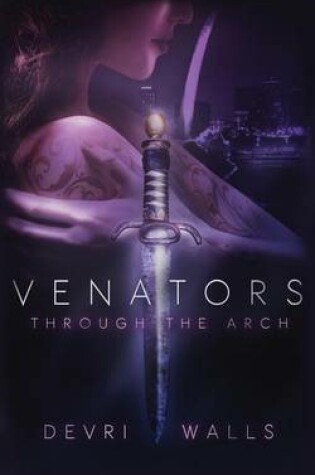 Cover of Venators: Through the Arch