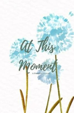 Cover of At This Moment