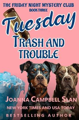 Book cover for Tuesday Trash and Trouble