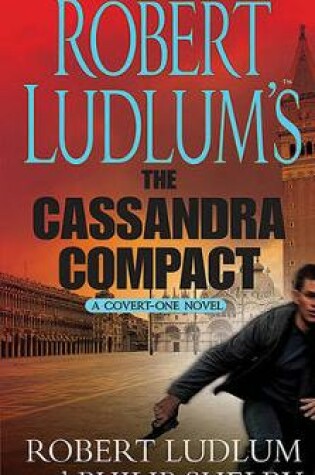 Robert Ludlum's the Cassandra Compact