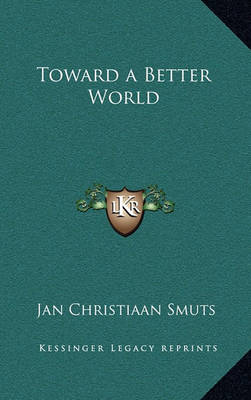 Book cover for Toward a Better World