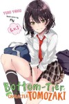 Book cover for Bottom-Tier Character Tomozaki, Vol. 1 (light novel)