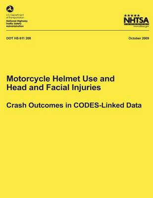 Cover of Motorcycle Helmet Use and Head and Facial Injuries