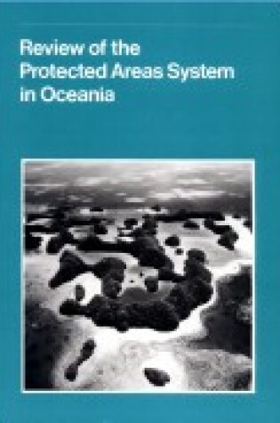 Cover of Review of the Protected Areas System in Oceania