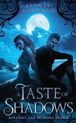 Book cover for A Taste of Shadows