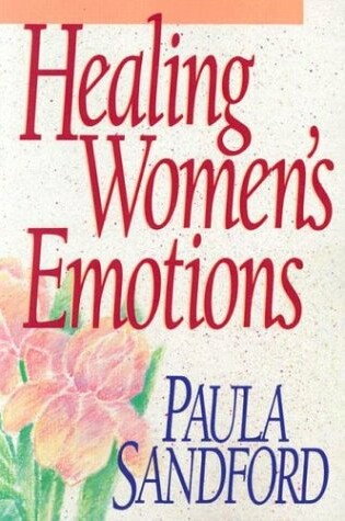 Cover of Healing Women's Emotions