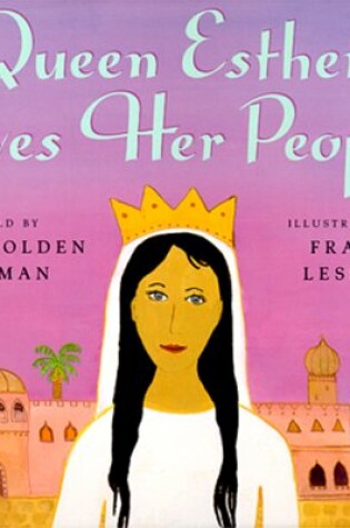 Cover of Queen Esther Saves Her People