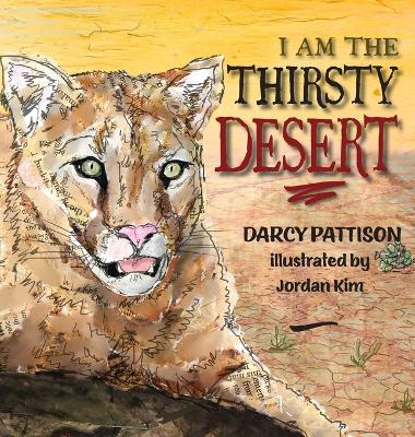 Book cover for I Am the Thirsty Desert