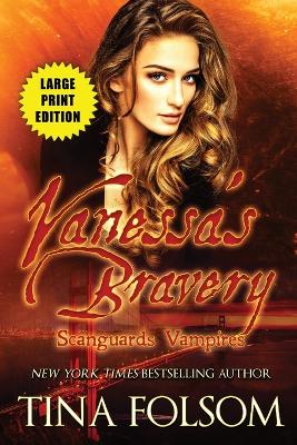 Book cover for Vanessa's Bravery (Large Print Edition)