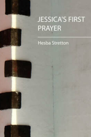 Cover of Jessica's First Prayer - Hesba Stretton
