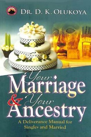 Cover of Your Marriage and Your Ancestry