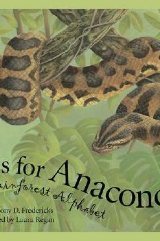 Cover of A is for Anaconda