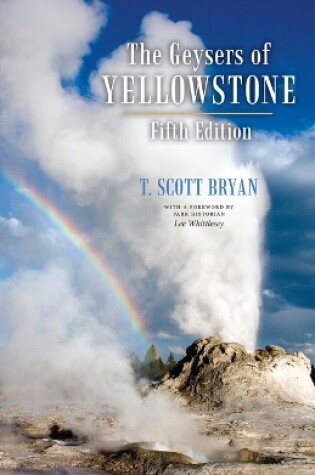 Cover of The Geysers of Yellowstone, Fifth Edition