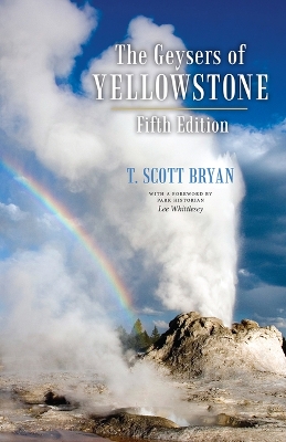 Book cover for The Geysers of Yellowstone, Fifth Edition