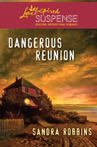 Cover of Dangerous Reunion