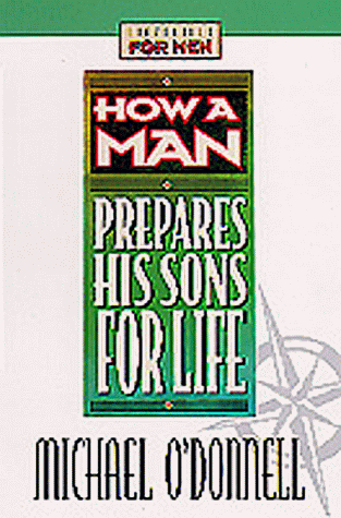 Book cover for How a Man Prepares His Sons for Life