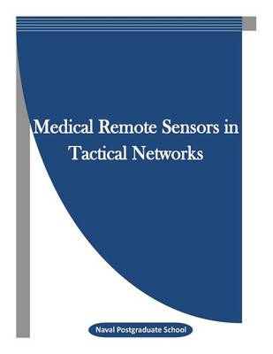 Book cover for Medical Remote Sensors in Tactical Networks