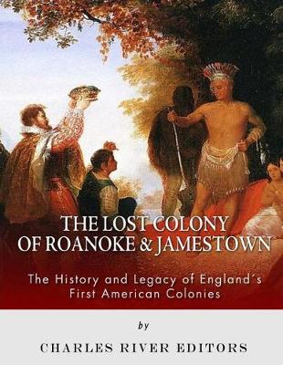 Book cover for The Lost Colony of Roanoke and Jamestown