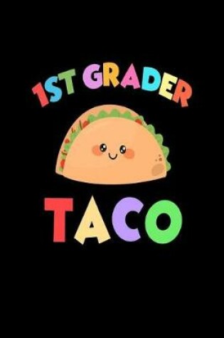 Cover of 1st Grader Taco