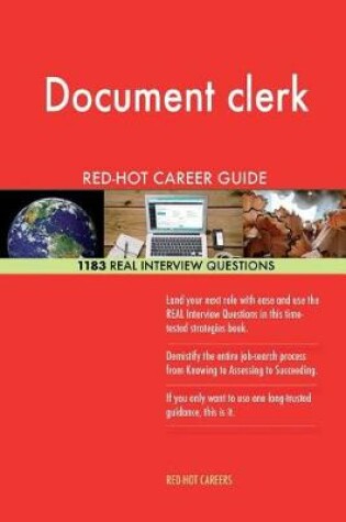 Cover of Document Clerk Red-Hot Career Guide; 1183 Real Interview Questions