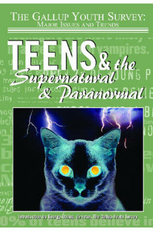 Cover of Teens and the Supernatural and Paranormal