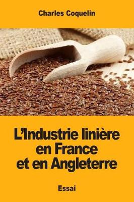 Book cover for L'Industrie linière en France et en Angleterre