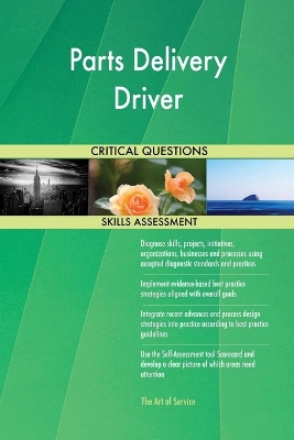 Book cover for Parts Delivery Driver Critical Questions Skills Assessment