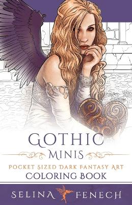 Book cover for Gothic Minis - Pocket Sized Dark Fantasy Art Coloring Book
