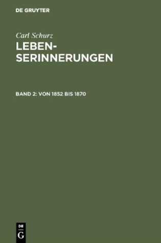 Cover of Lebenserinnerungen, Band 2, Von 1852 bis 1870