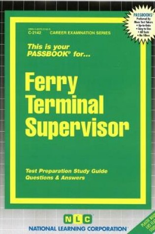 Cover of Ferry Terminal Supervisor