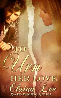 Book cover for To Urn Her Love