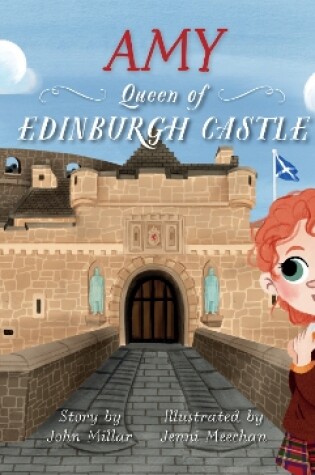 Cover of Amy – Queen of Edinburgh Castle