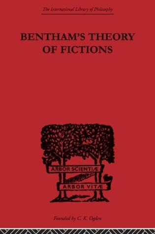 Cover of Bentham's Theory of Fictions