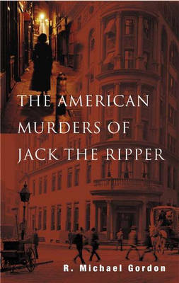 Book cover for The American Murders of Jack the Ripper