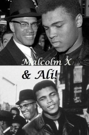 Cover of Malcolm X and Ali