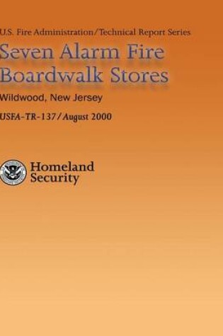 Cover of Seven Alarm Fire Boardwalk Stores, Wildwood, New Jersey