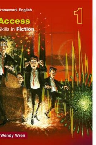 Cover of Nelson Thornes Framework English Access - Skills in Fiction 1