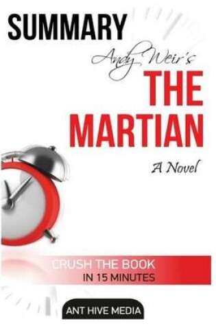 Cover of Andy Weir's the Martian Summary & Review