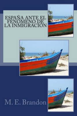 Book cover for Espana ante el Fenomeno de la Inmigracion